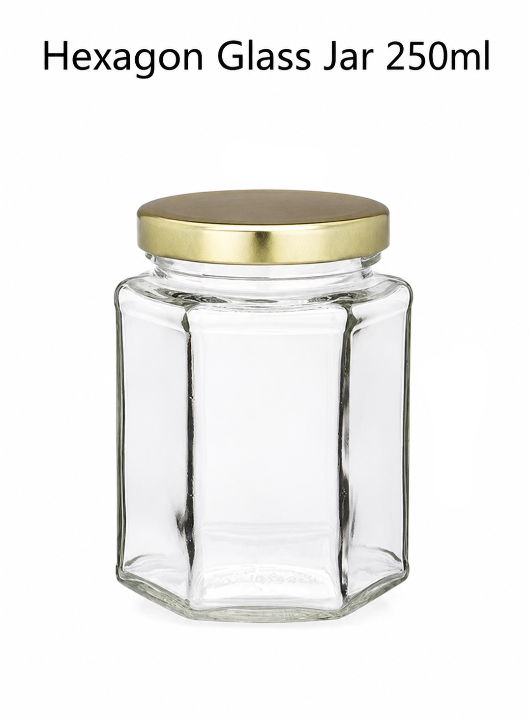 Set of 1 Clear Hexagon Glass Jars For Food Storage With Golden Lug Caps(250ml)  (48 PCS PER CRTN MOQ 1 CRTN)  (RD.5)