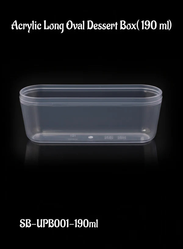 Acrylic Long Oval Tiramisu & Dessert Box with Lid – 190 ml Transparent Container for Mousse, Pudding & Bakery Packaging (SB-UPB001-190ml)   (MOQ 500 PCS)  (RF)