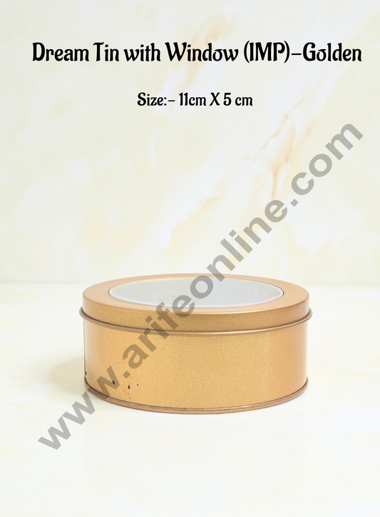 Dream Tin with Window (IMP) | Dream Cake Tin Torte cake Cookie Cake Tin - Golden Color - 11 cm X 5cm (MOQ 1 BOX)  (FE)
