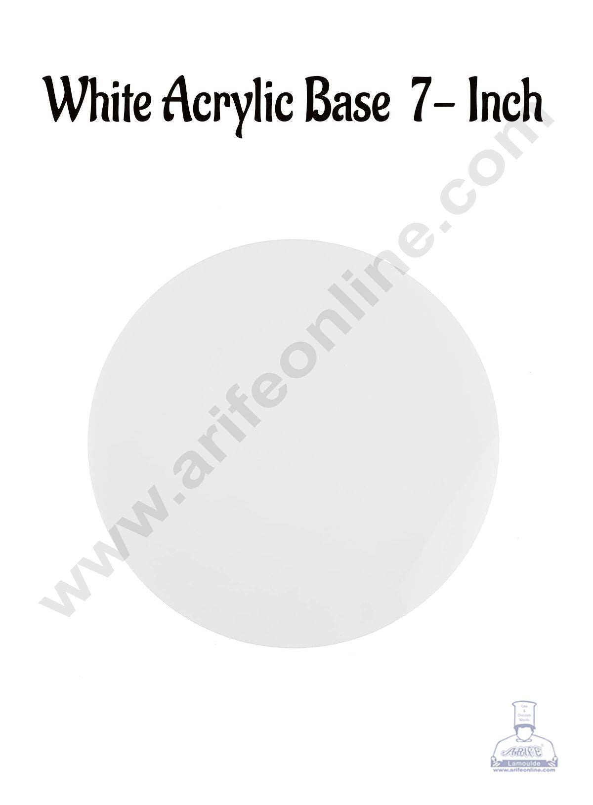 7 Inch Round White Acrylic Cake Board Ganaching Plate (2mm thickness) (10 Pc Pack) (MOQ 12 PCK)