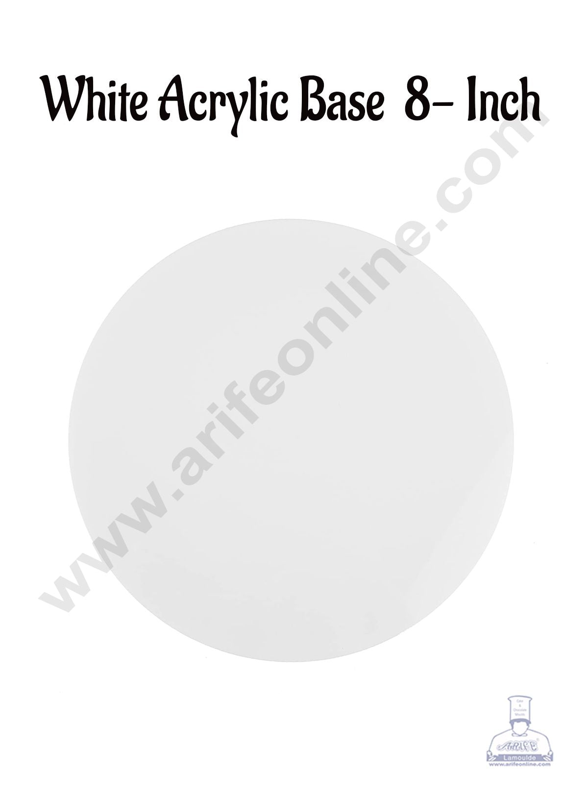 8 Inch Round White Acrylic Cake Board Ganaching Plate (2mm thickness) (10 Pc Pack) (MOQ 12 PCK)