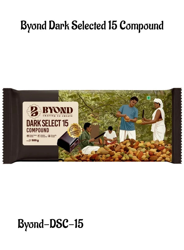 BYOND Dark Select 15 Compound | Professional Dark Compound Chocolate for Baking, Moulding & Desserts (500 g) (Beyond-DSC-15)