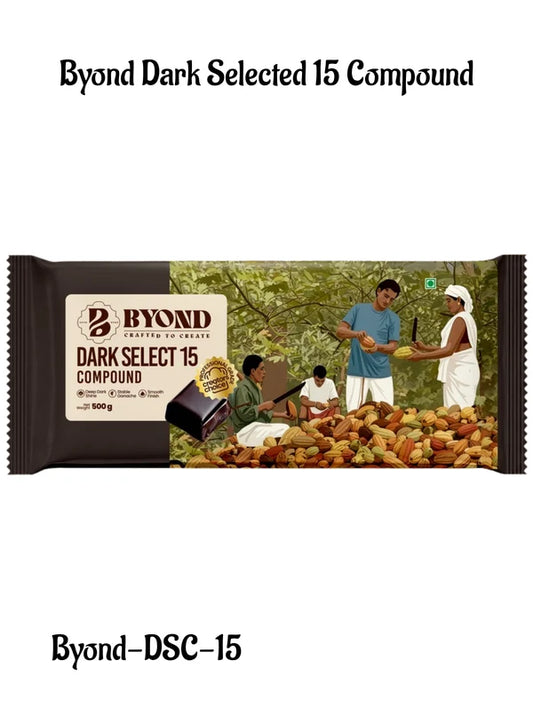 BYOND Dark Select 15 Compound | Professional Dark Compound Chocolate for Baking, Moulding & Desserts (500 g) (Beyond-DSC-15)