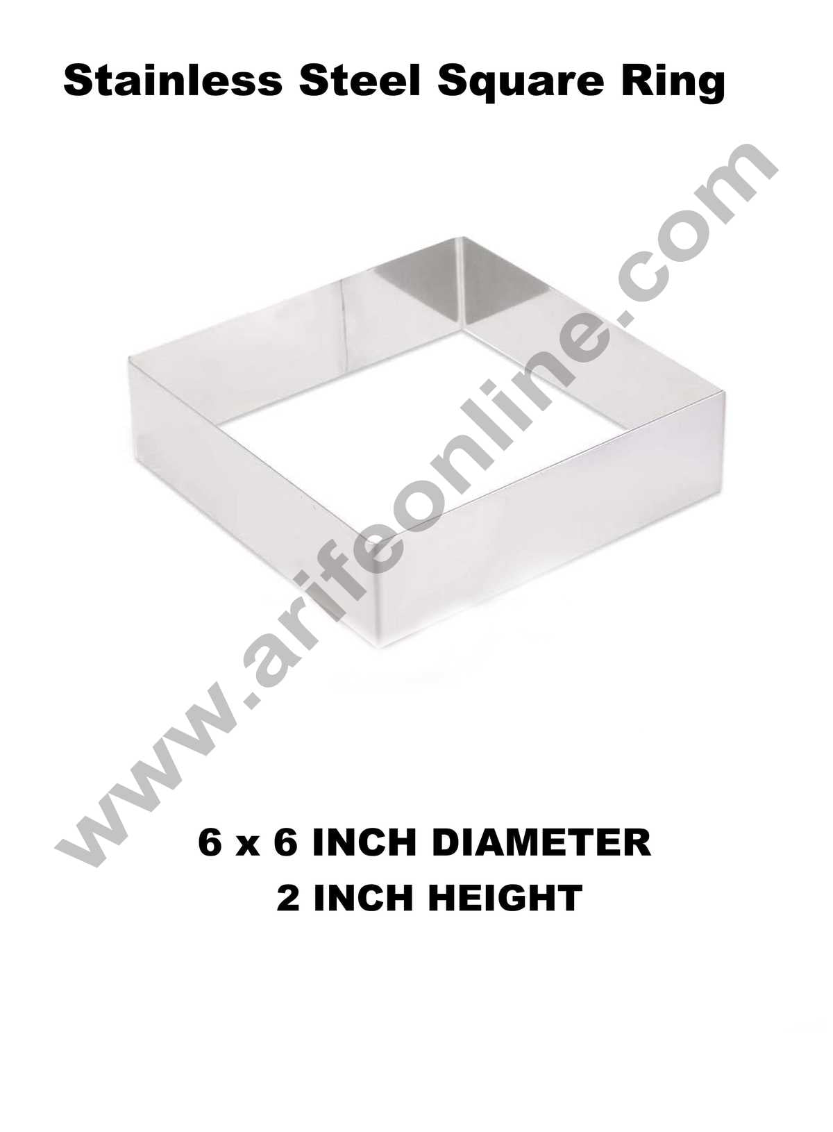 Cake Decor Square Cake Ring Stainless Steel Cutter Heavy Ring (6x6 inch Diameter X 2 inch Height )