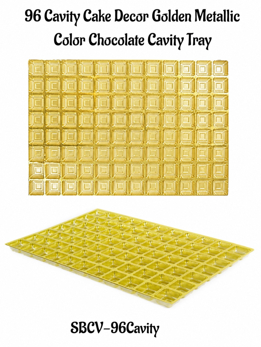 96 Cavity Golden Metallic Color Chocolate Cavity Tray (MOQ 100 PCS) (IA)